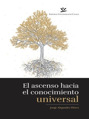 cover image of El Ascenso hacia el conocimiento universalUn estudio sobre los conceptos